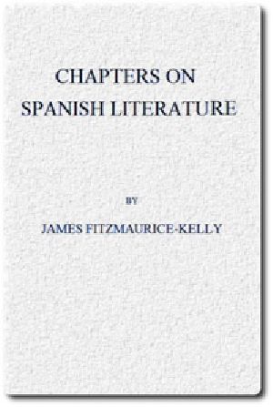 [Gutenberg 54259] • Chapters on Spanish Literature